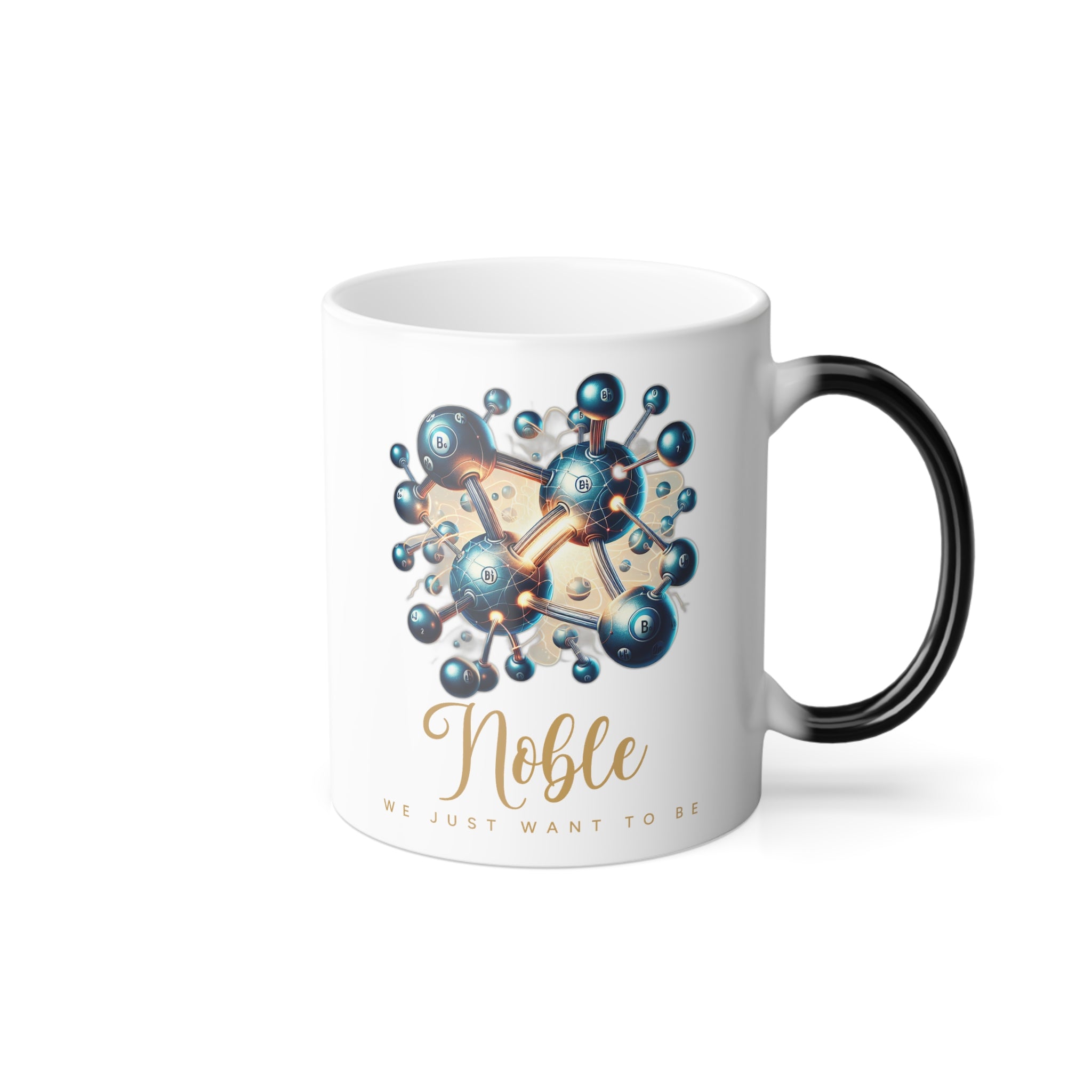 Color Morphing Mug, 11oz (We Just Want to be Noble